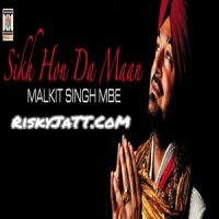10 - Tu Kahe Dole Praniya Malkit Singh mp3 song ringtone, Sikh Hon Da Maan Malkit Singh Ringtone Download - DjPunjab.Com.Mx