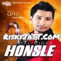 Asi Pendu Kamal Didar mp3 song ringtone, Honsle Kamal Didar Ringtone Download - DjPunjab.Com.Mx
