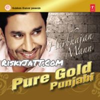 Yadaan Reh Jaaniyaan Harbhajan Maan mp3 song ringtone, Pure Gold Punjabi Vol-2 Harbhajan Maan Ringtone Download - DjPunjab.Com.Mx