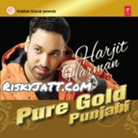 Sajan Mila De Rabba Harjit Harman mp3 song ringtone, Pure Gold Punjabi Vol-4 Harjit Harman Ringtone Download - DjPunjab.Com.Mx
