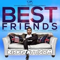 Best Friends Aman Hayer mp3 song ringtone, Best Friends Aman Hayer Ringtone Download - DjPunjab.Com.Mx