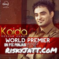 Kaida Resham Anmol mp3 song ringtone, Kaida Resham Anmol Ringtone Download - DjPunjab.Com.Mx