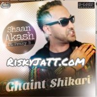 Ghaint Shikari Shaan Akash, Praky B mp3 song ringtone, Ghaint Shikari Shaan Akash, Praky B Ringtone Download - DjPunjab.Com.Mx