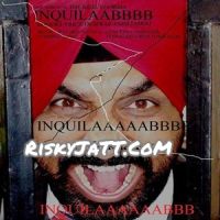 Inquilaab Jassi Jasraj mp3 song ringtone, Inquilaab Jassi Jasraj Ringtone Download - DjPunjab.Com.Mx