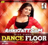 Branded Ranjha Miss Simran mp3 song ringtone, Dance Floor Miss Simran Ringtone Download - DjPunjab.Com.Mx