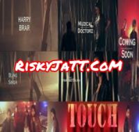 Touch Harry Brar, Bling Singh mp3 song ringtone, Touch Harry Brar, Bling Singh Ringtone Download - DjPunjab.Com.Mx