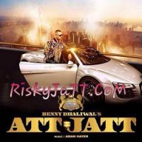Att Jatt Benny Dhaliwal, Aman Hayer mp3 song ringtone, Att = Jatt Benny Dhaliwal, Aman Hayer Ringtone Download - DjPunjab.Com.Mx