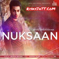 Nuksaan Gitaz Bindrakhia mp3 song ringtone, Nuksaan Gitaz Bindrakhia Ringtone Download - DjPunjab.Com.Mx