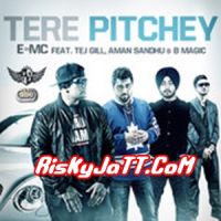 Tere Pitchey Ft Tej Gill-Aman Sandhu & B Magic E=MC mp3 song ringtone, Tere Pitchey E=MC Ringtone Download - DjPunjab.Com.Mx