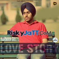 Love Story Harman Gill mp3 song ringtone, Love Story Harman Gill Ringtone Download - DjPunjab.Com.Mx
