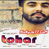 Tohar Pinder Randhawa mp3 song ringtone, Tohar Pinder Randhawa Ringtone Download - DjPunjab.Com.Mx