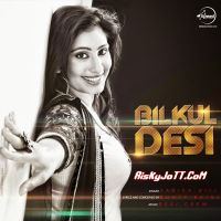 Bilkul Desi Sarika Gill mp3 song ringtone, Bilkul Desi Sarika Gill Ringtone Download - DjPunjab.Com.Mx