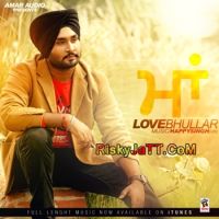 Maa Love Bhullar mp3 song ringtone, Maa Love Bhullar Ringtone Download - DjPunjab.Com.Mx