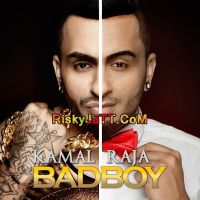 Bad Boy Kamal Raja mp3 song ringtone, Bad Boy Kamal Raja Ringtone Download - DjPunjab.Com.Mx