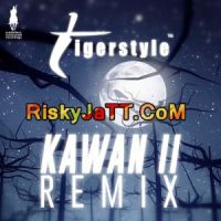 Kawan 2 (Tigerstyle EDM Remix) Tigerstyle, Bikram Singh mp3 song ringtone, Kawan Remix Tigerstyle, Bikram Singh Ringtone Download - DjPunjab.Com.Mx