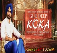 Koka Ft. Money Aujla Gur Deep mp3 song ringtone, Koka Ft. Money Aujla Gur Deep Ringtone Download - DjPunjab.Com.Mx