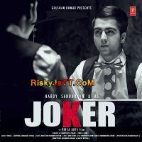 Joker Hardy Sandhu mp3 song ringtone, Joker Hardy Sandhu Ringtone Download - DjPunjab.Com.Mx