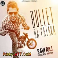 Bullet Da Pataka Raviraj mp3 song ringtone, Bullet Da Pataka Raviraj Ringtone Download - DjPunjab.Com.Mx