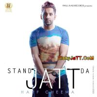 Hanju Harf Cheema mp3 song ringtone, Stand Jatt Da Harf Cheema Ringtone Download - DjPunjab.Com.Mx