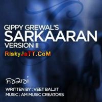 Sarkaaran (Part 2) Gippy Grewal mp3 song ringtone, Sarkaaran Gippy Grewal Ringtone Download - DjPunjab.Com.Mx