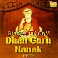 Japji Sahib Giani Dhyan Singh Komal mp3 song ringtone, Dhan Guru Nanak (Path) Giani Dhyan Singh Komal Ringtone Download - DjPunjab.Com.Mx