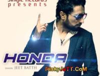 Honda Jeet Batth mp3 song ringtone, Honda Jeet Batth Ringtone Download - DjPunjab.Com.Mx