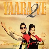 Yaara Ve 2 Karamjit Anmol mp3 song ringtone, Yaara Ve 2 Karamjit Anmol Ringtone Download - DjPunjab.Com.Mx
