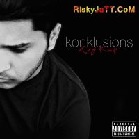 Tukkde Kay Kap mp3 song ringtone, Konklusions (Rap Album) Kay Kap Ringtone Download - DjPunjab.Com.Mx
