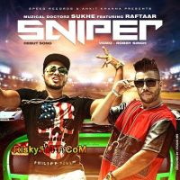 Sniper Ft Raftaar Muzical Doctorz Sukhe mp3 song ringtone, Sniper Muzical Doctorz Sukhe Ringtone Download - DjPunjab.Com.Mx