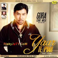 Saahan Di Maala Gora Chak Wala mp3 song ringtone, Yaar Te Pyar Gora Chak Wala Ringtone Download - DjPunjab.Com.Mx