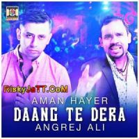 Daang Te Dera Angrej Ali, Aman Hayer mp3 song ringtone, Daang Te Dera Angrej Ali, Aman Hayer Ringtone Download - DjPunjab.Com.Mx