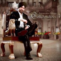 Ithe Rakh ft Abrar-ul-haq Sukshinder Shinda mp3 song ringtone, Collaborations 3 Sukshinder Shinda Ringtone Download - DjPunjab.Com.Mx