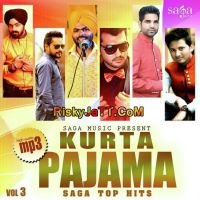 Jatt Di Range Gagan Sidhu mp3 song ringtone, Kurta Pajama (Saga Top Hits Vol 3) Gagan Sidhu Ringtone Download - DjPunjab.Com.Mx