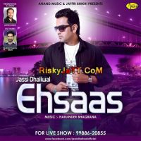 Ehsas Jassi Dhaliwal mp3 song ringtone, Ehsas Jassi Dhaliwal Ringtone Download - DjPunjab.Com.Mx