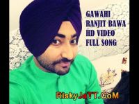 Gawahi (Live) Ranjit Bawa mp3 song ringtone, Gawahi (Live) Ranjit Bawa Ringtone Download - DjPunjab.Com.Mx