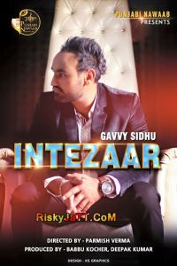 Intezaar Gavvy Sidhu mp3 song ringtone, Intezaar Gavvy Sidhu Ringtone Download - DjPunjab.Com.Mx