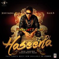Sire Di Haseena Kaur B, Jessy Bajwa mp3 song ringtone, Sire Di Haseena Kaur B, Jessy Bajwa Ringtone Download - DjPunjab.Com.Mx
