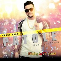 Patole Harry Brar mp3 song ringtone, Patole Harry Brar Ringtone Download - DjPunjab.Com.Mx
