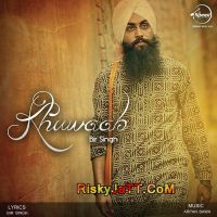 Goriya Nu (feat. Poorva Thakur) Bir Singh mp3 song ringtone, Khuwaab Bir Singh Ringtone Download - DjPunjab.Com.Mx