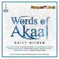 Download Words of Akaal Daily Nitnem Kamaljeet Singh Wanchiri full mp3 album