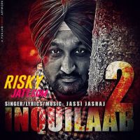 Inquilaab 2 Jassi Jasraj mp3 song ringtone, Inquilaab 2 Jassi Jasraj Ringtone Download - DjPunjab.Com.Mx
