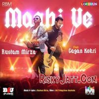 Maahi Ve Rustam Mirza, Gagan Kokri mp3 song ringtone, Maahi Ve Rustam Mirza, Gagan Kokri Ringtone Download - DjPunjab.Com.Mx