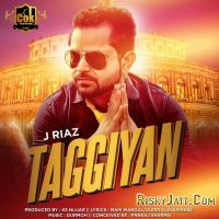 Taggiyan J. Riaz mp3 song ringtone, Taggiyan J. Riaz Ringtone Download - DjPunjab.Com.Mx