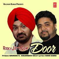 Door (feat. Kelly) Prince Ghuman mp3 song ringtone, Door Prince Ghuman Ringtone Download - DjPunjab.Com.Mx