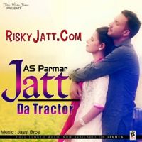 Jatt Da Tractor AS Parmar mp3 song ringtone, Jatt Da Tractor AS Parmar Ringtone Download - DjPunjab.Com.Mx