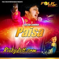 Dramebajiyan Gulzar Lahoria mp3 song ringtone, Paisa Gulzar Lahoria Ringtone Download - DjPunjab.Com.Mx