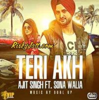Teri Akh Ajit Singh, Sona Walia mp3 song ringtone, Teri Akh Ajit Singh, Sona Walia Ringtone Download - DjPunjab.Com.Mx