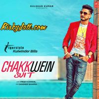 Chakkwein Suit Kulwinder billa mp3 song ringtone, Chakkwein Suit Kulwinder billa Ringtone Download - DjPunjab.Com.Mx