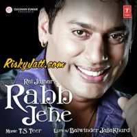 Rabb Jehe Rai Jujhar mp3 song ringtone, Rabb Jehe Rai Jujhar Ringtone Download - DjPunjab.Com.Mx