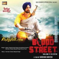 Aseesan Lammi Umar Diyan Jageer Singh mp3 song ringtone, The Blood Street (2015) Jageer Singh Ringtone Download - DjPunjab.Com.Mx